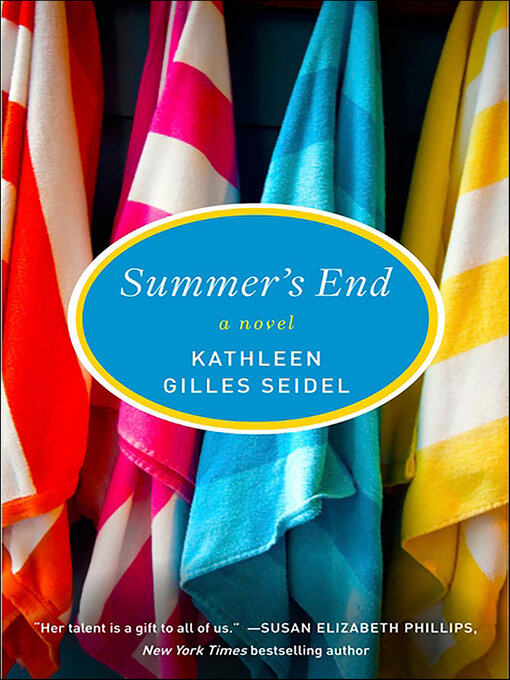 Title details for Summer's End by Kathleen Gillies Seidel - Available